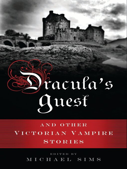 Title details for Dracula's Guest by Michael Sims - Wait list